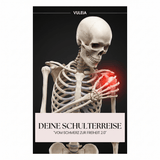 Vuleia E-Book - Deine Schulterreise - Vom Schmerz zur Freiheit 2.0